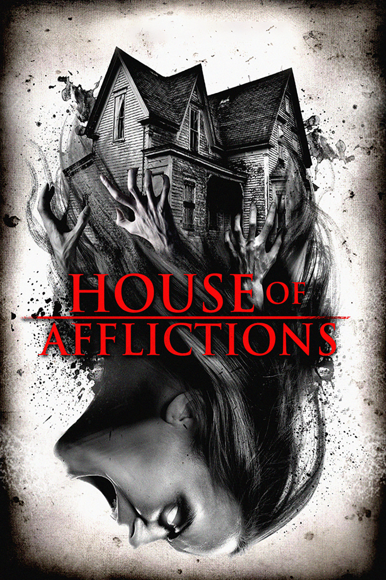 House of Afflictions filmaffisch