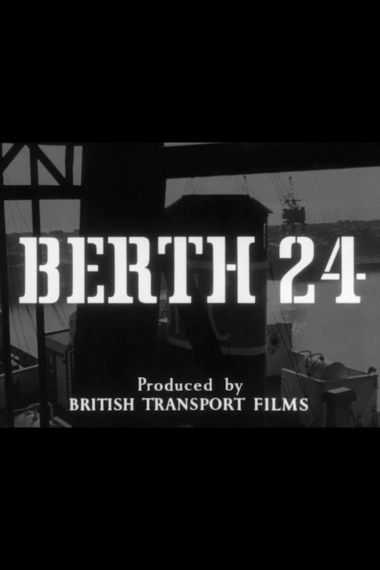 Berth 24 Berth 24