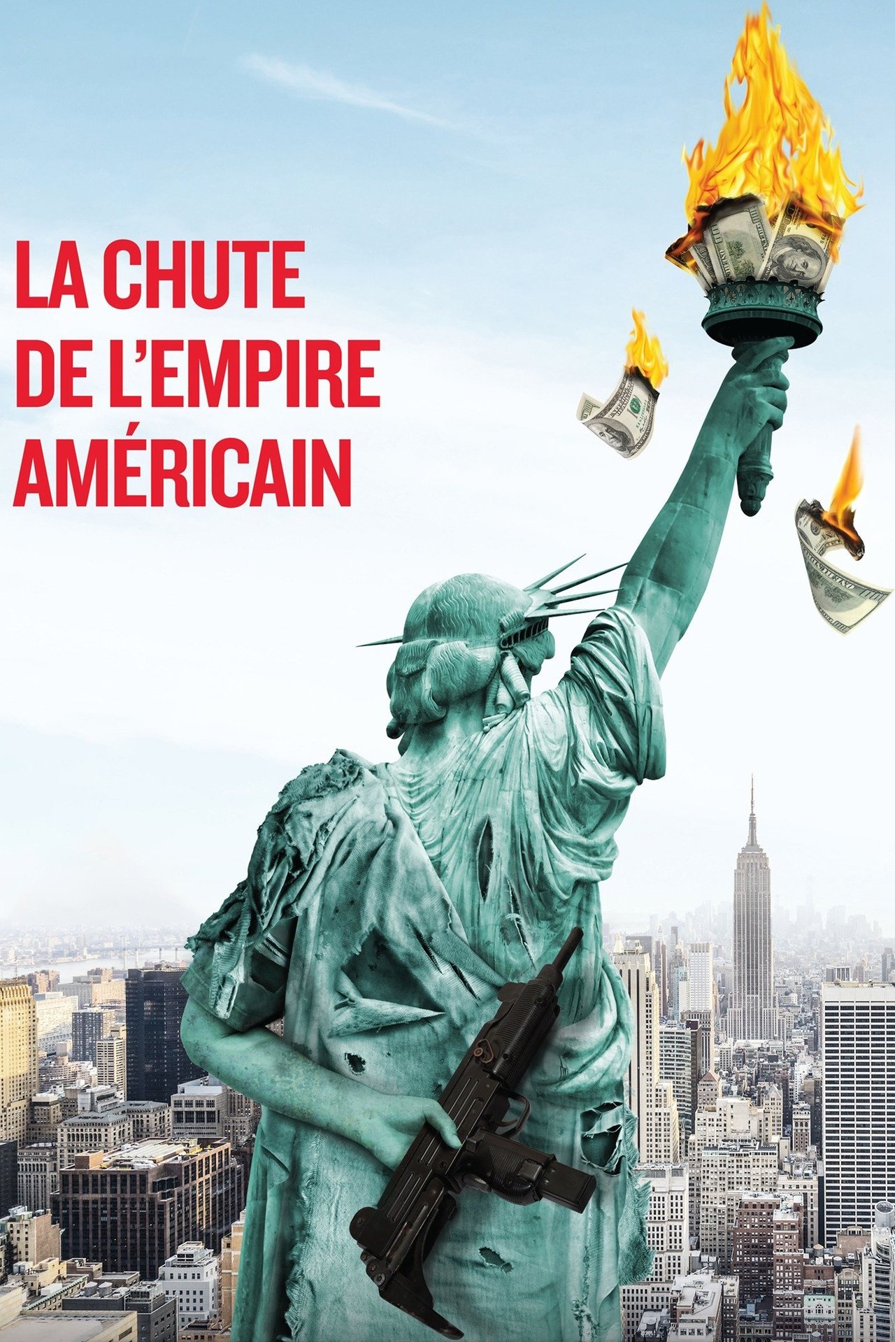 La Chute de l'empire américain poster