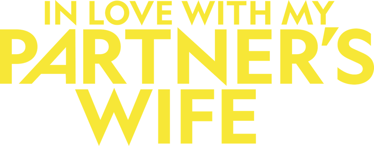 In Love with My Partner’s Wife