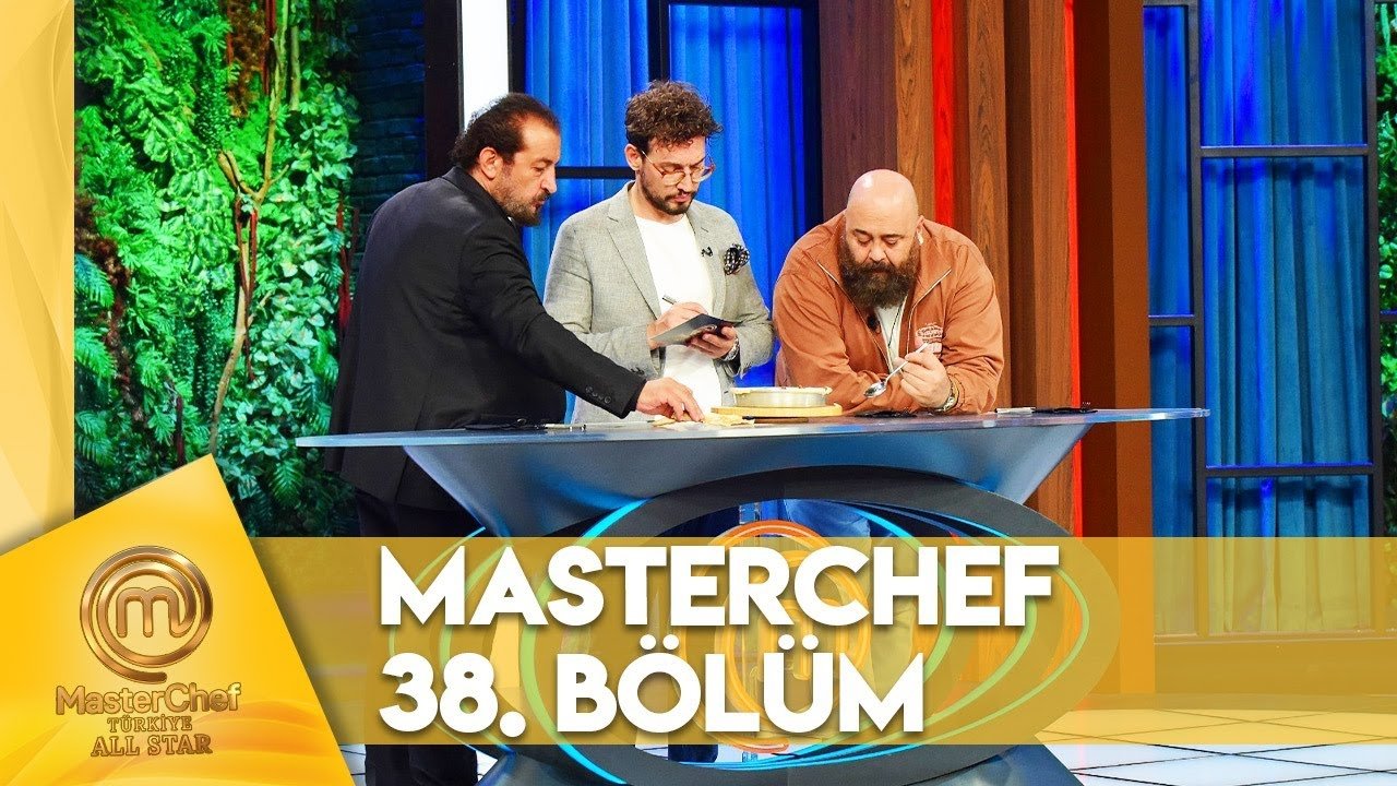 MasterChef Türkiye - Season 6 Episode 38 : Episode 38