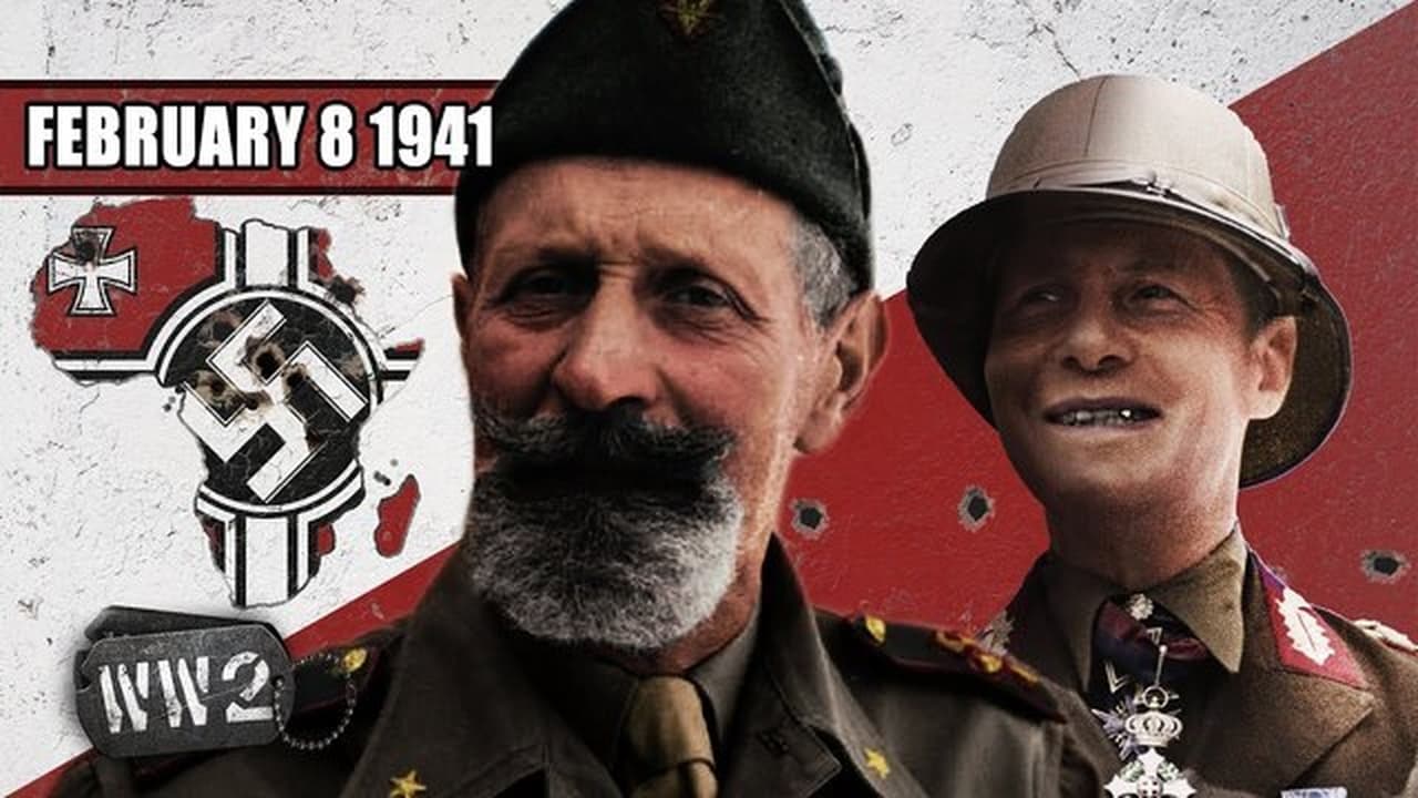 World War Two - Season 3 Episode 6 : Week 076 - Rommel to fix the Bungle in Benghazi - WW2 - February 8, 1941