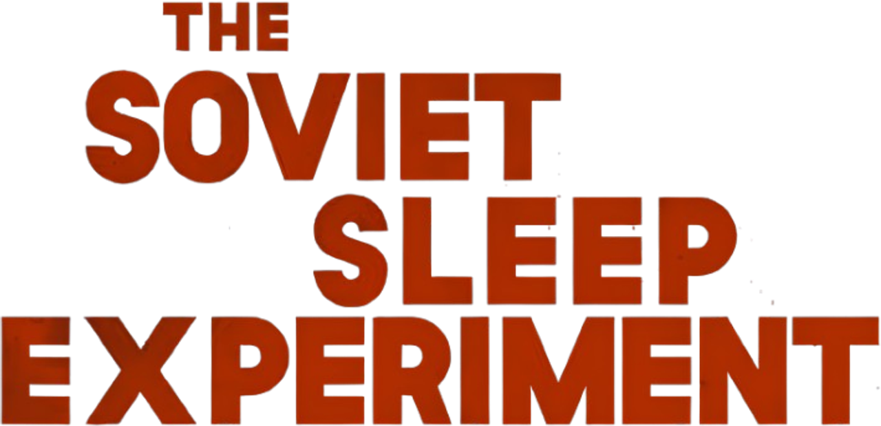 The Soviet Sleep Experiment