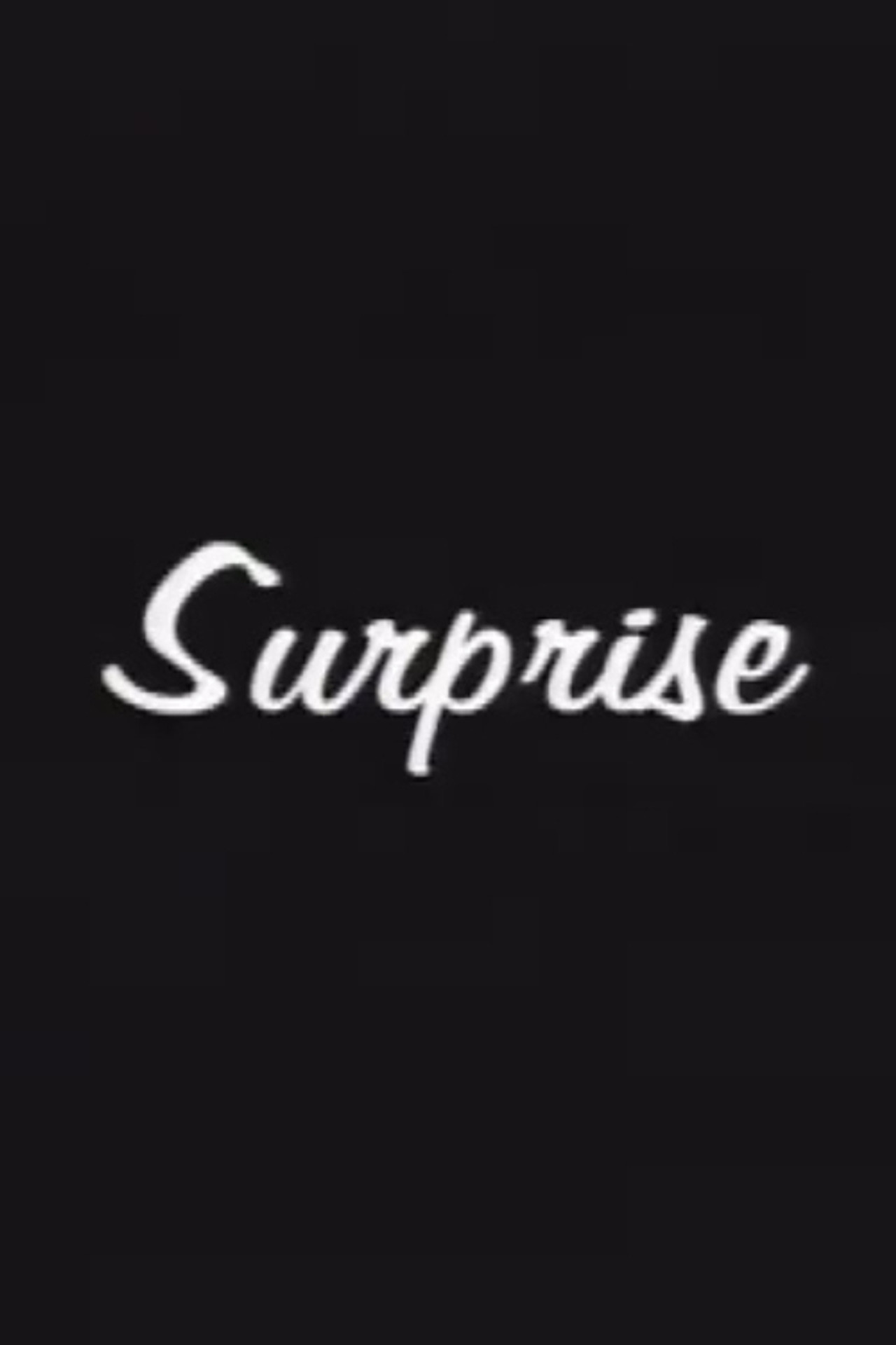 Surprise