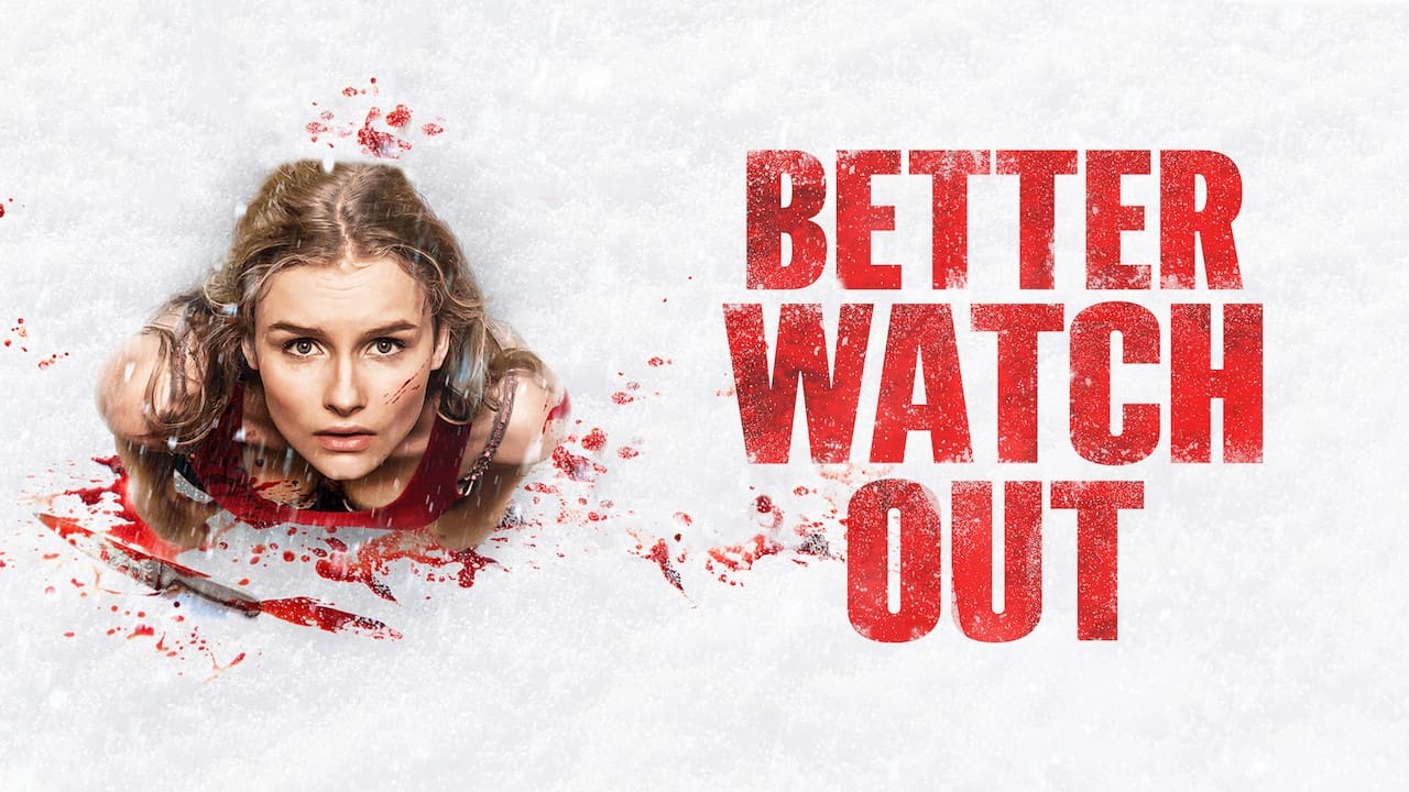 Better Watch Out (2017)