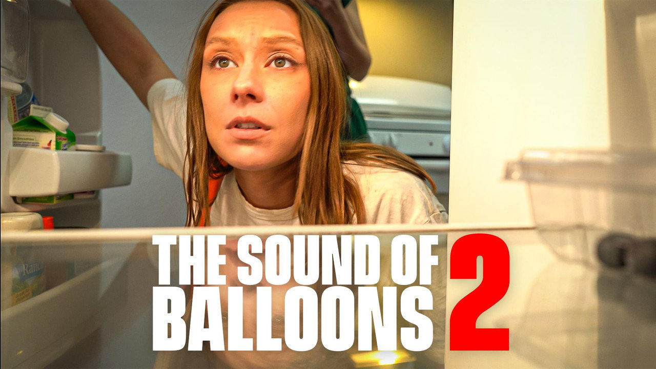 The Sound of Balloons 2