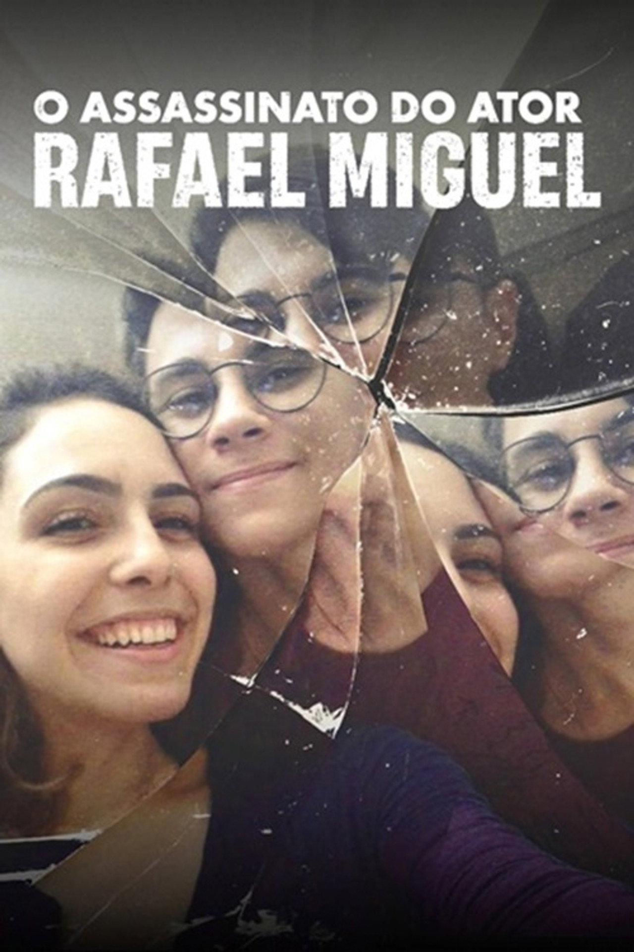 O Assassinato do Ator Rafael Miguel affisch