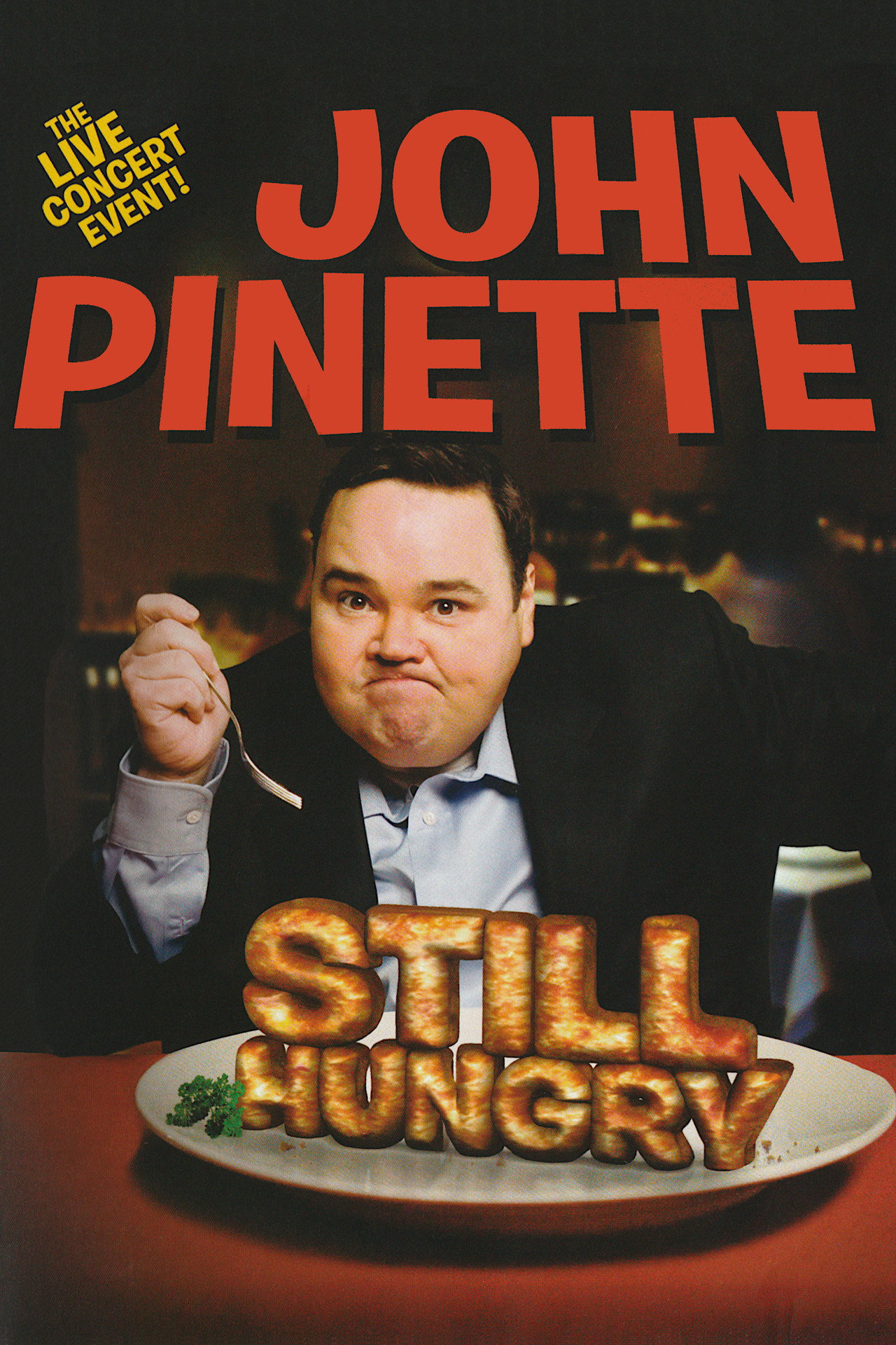 John Pinette: Still Hungry