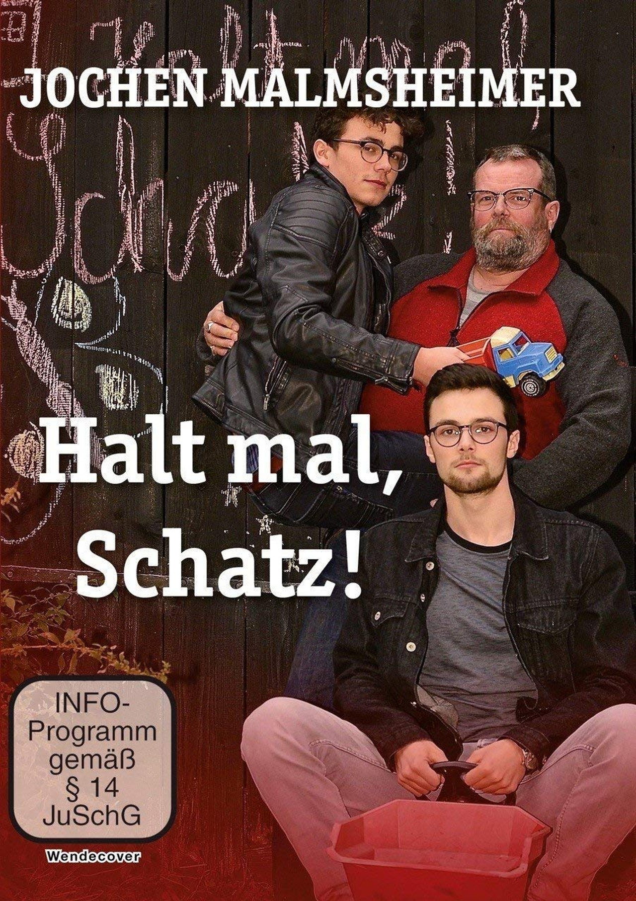 Jochen Malmsheimer: Halt mal, Schatz! filmaffisch