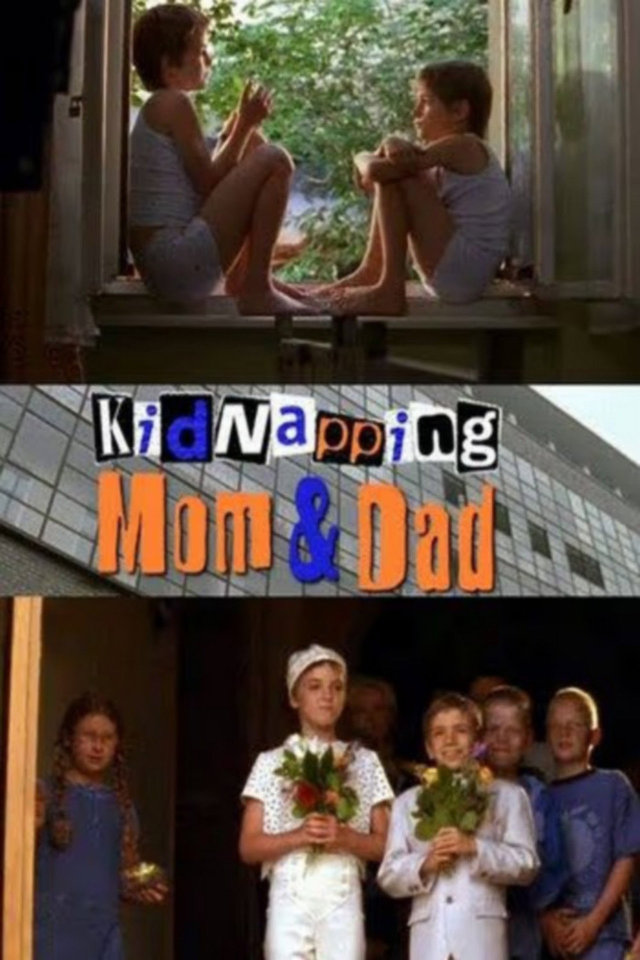 Kidnapping Mom & Dad