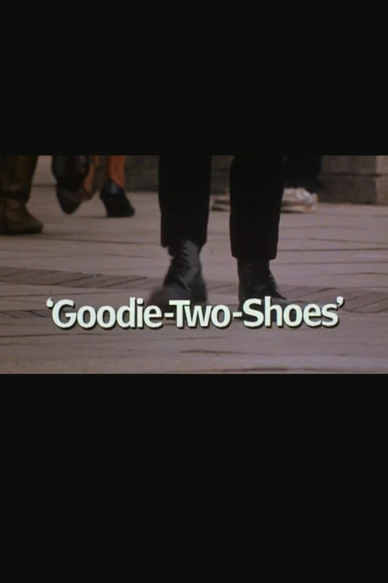 Goodie-Two-Shoes Goodie-Two-Shoes