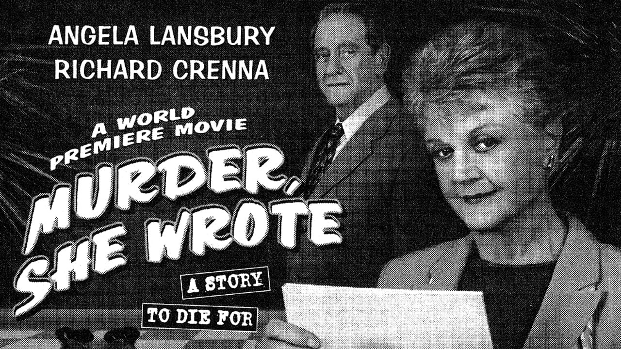 Artwork for Murder, She Wrote: A Story to Die For