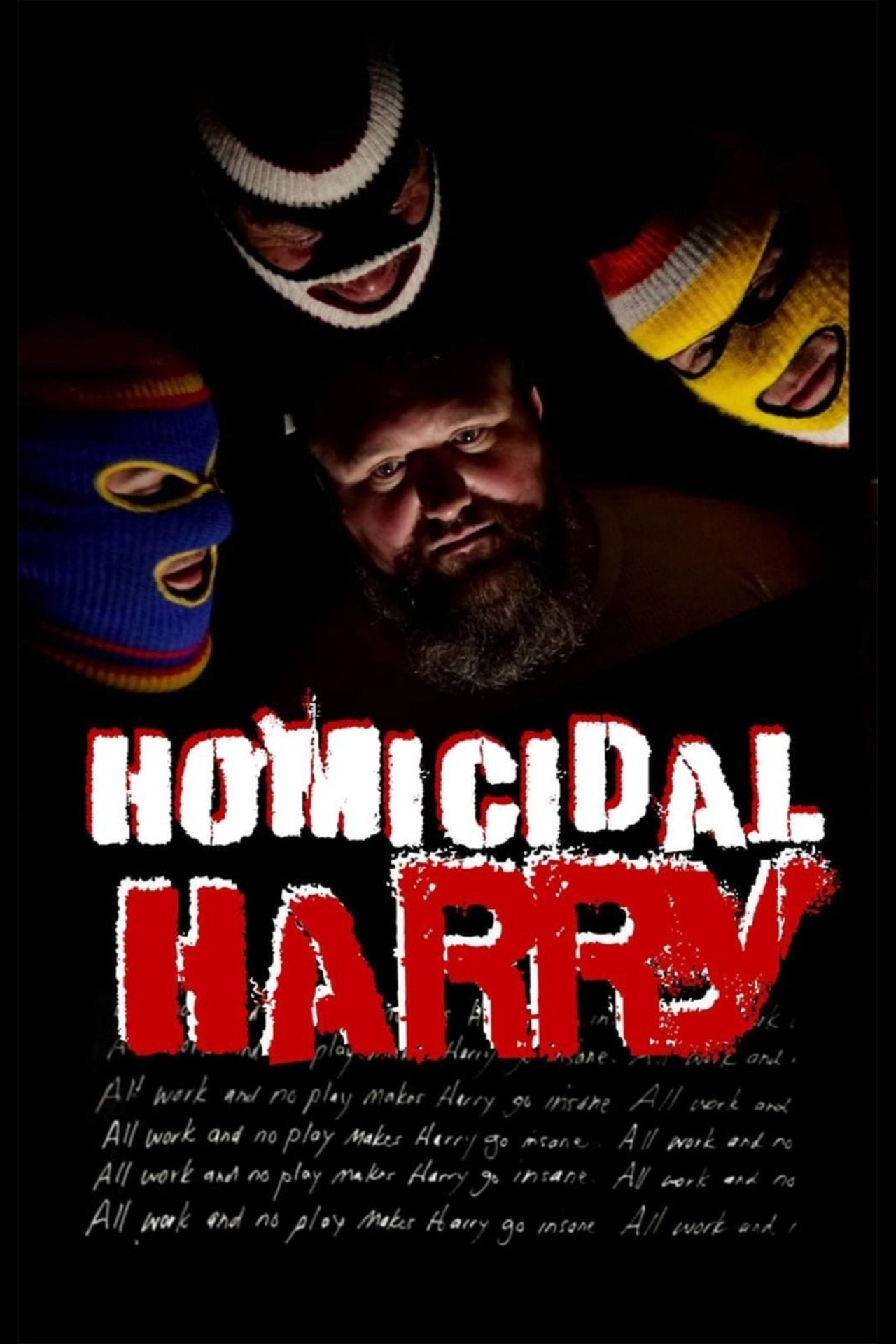 Homicidal Harry Homicidal Harry