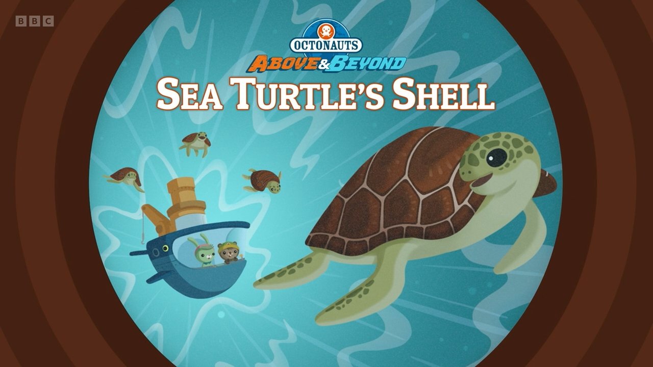 Octonauts: Above & Beyond - Season 3 Episode 22 : Sea Turtle’s Shell
