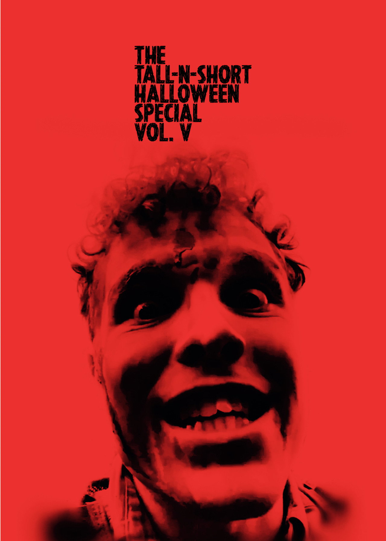 The Tall-N-Short Halloween Special - Vol. V
