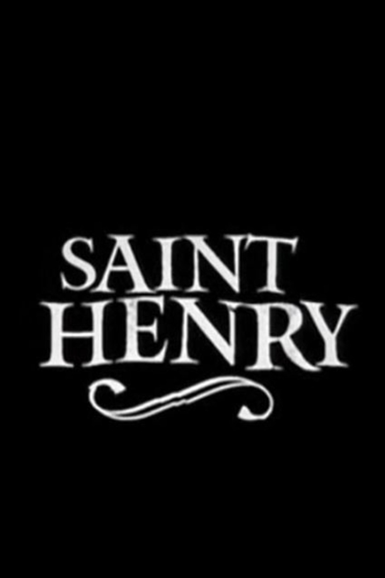 Saint Henry filmaffisch