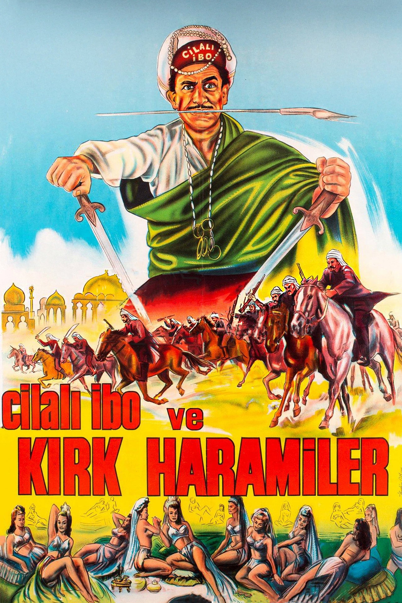 Cilalı İbo ve Kırk Haramiler filmaffisch