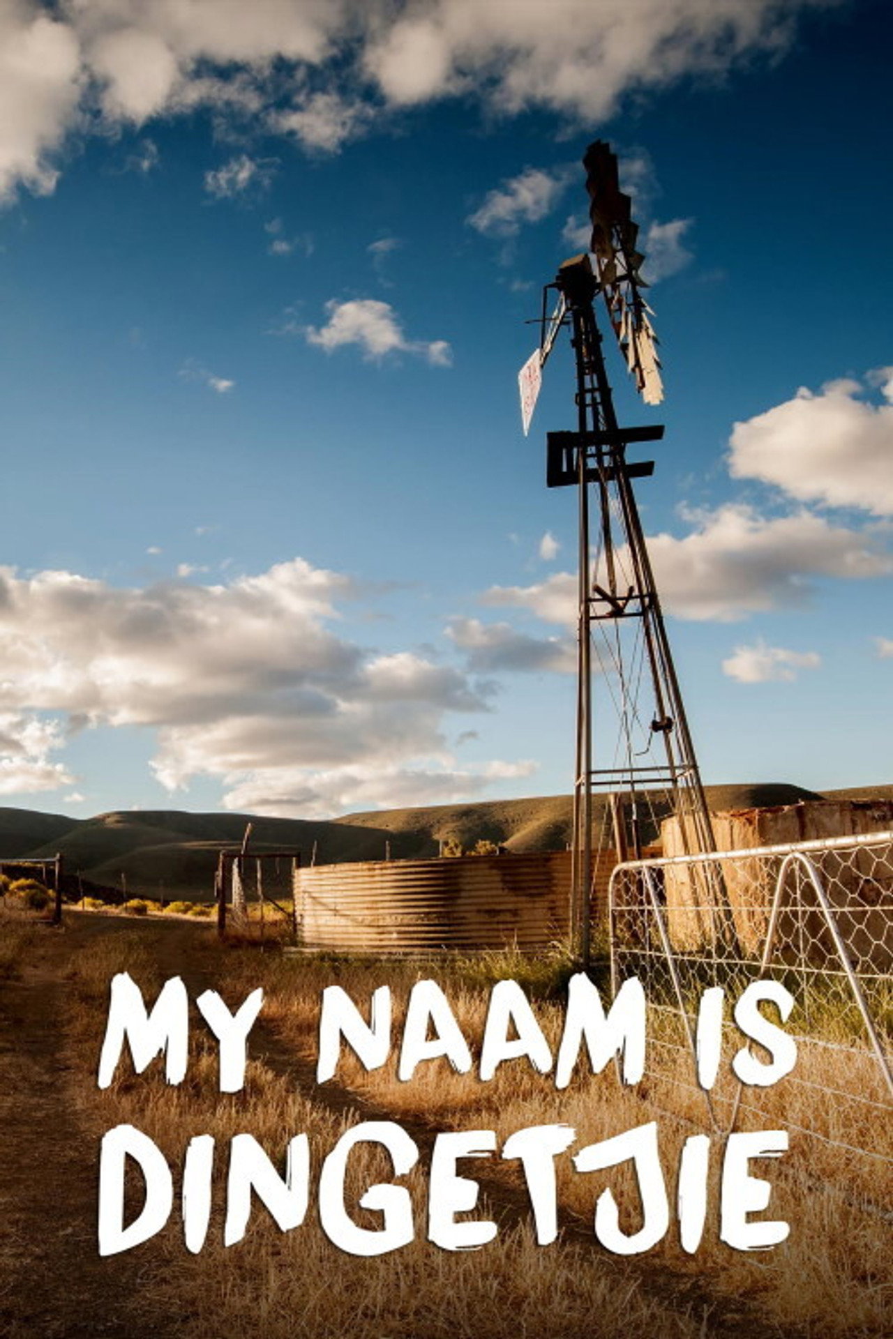 My Naam Is Dingetjie filmaffisch