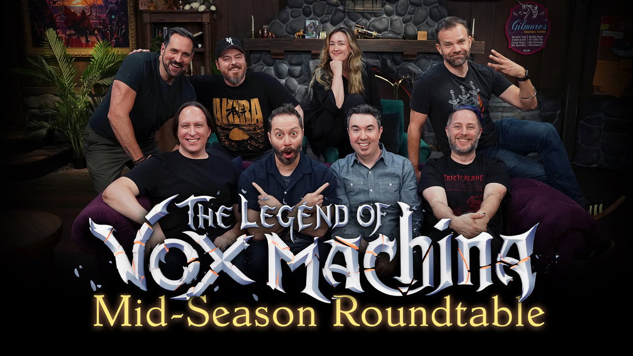 The Legend of Vox Machina, Mid-Season Roundtable – Season 3, Episodes 1-6