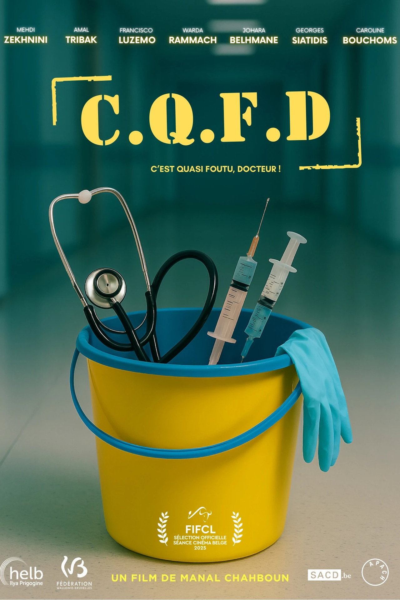 C.Q.F.D. : C’est quasi foutu, Docteur ! filmaffisch