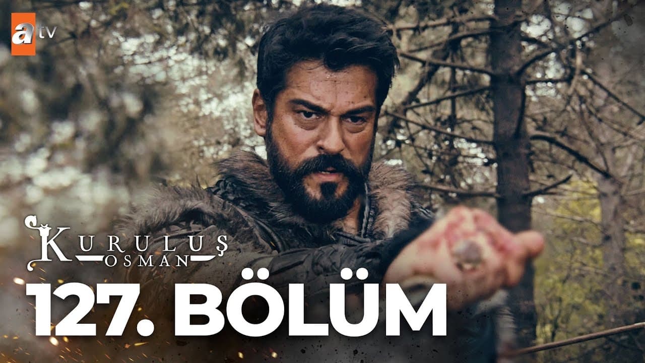 Kuruluş Osman - Season 4 Episode 29 : Episode 127