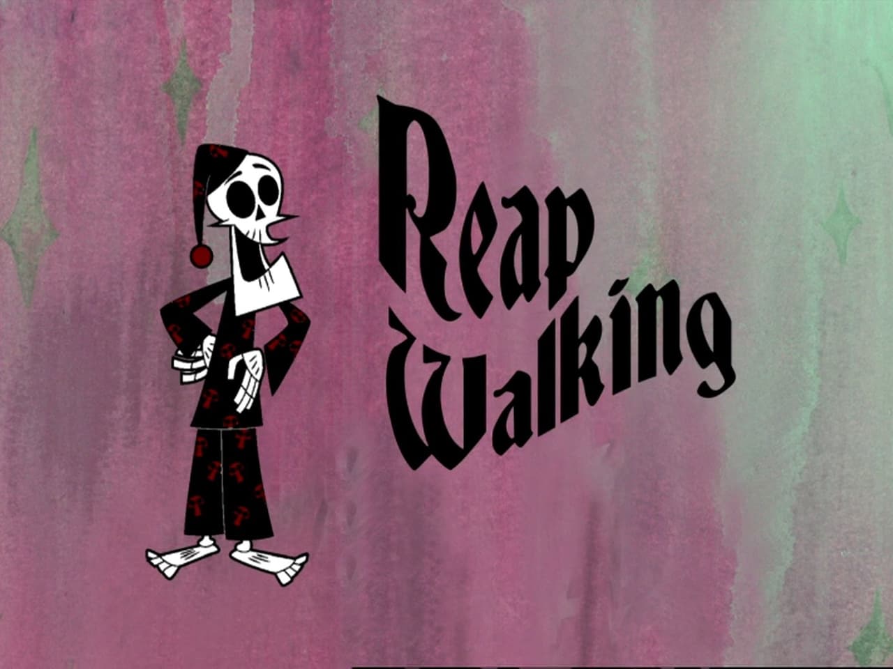 The Grim Adventures of Billy and Mandy - Season 5 Episode 6 : Reap Walking