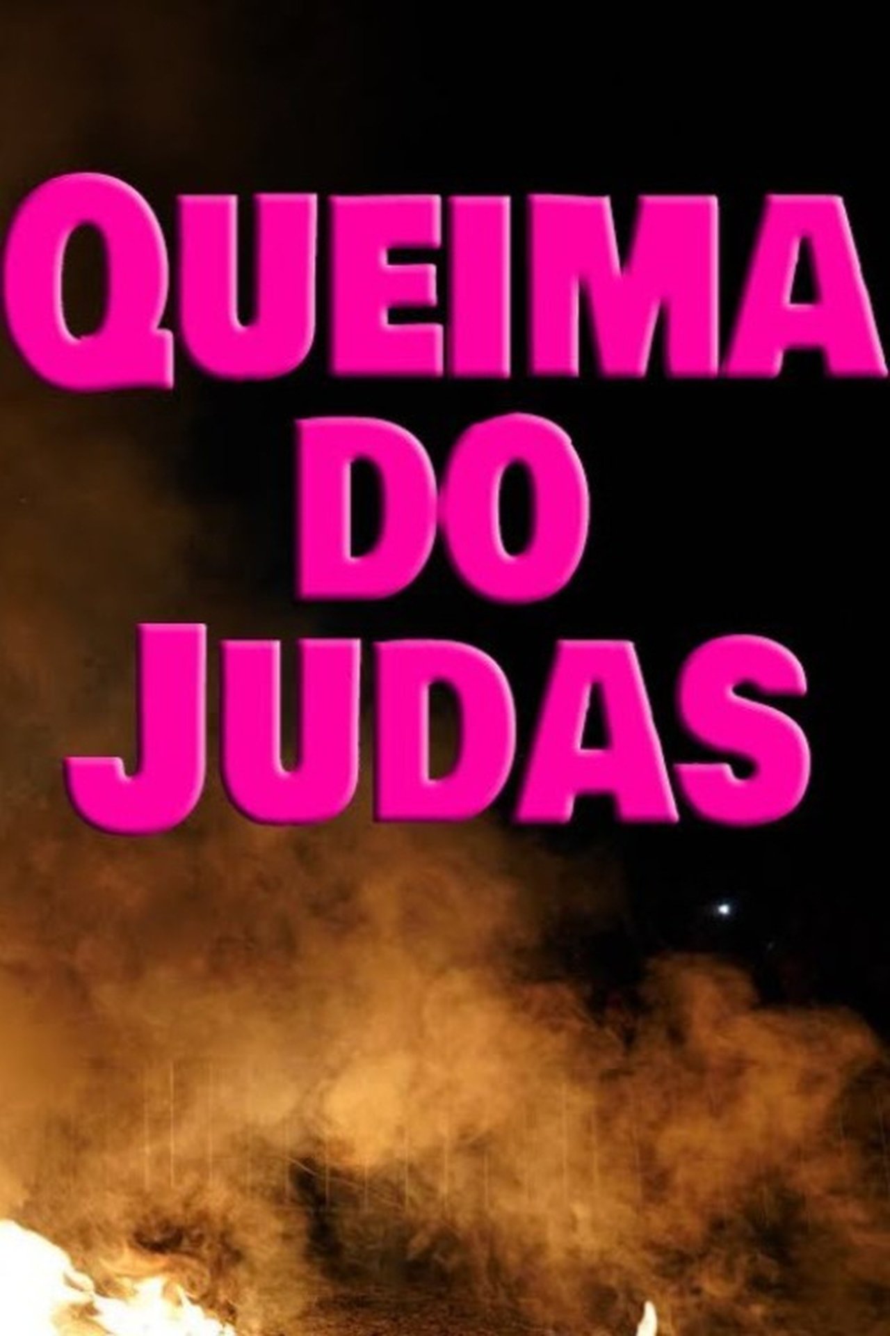 Queima do Judas poster