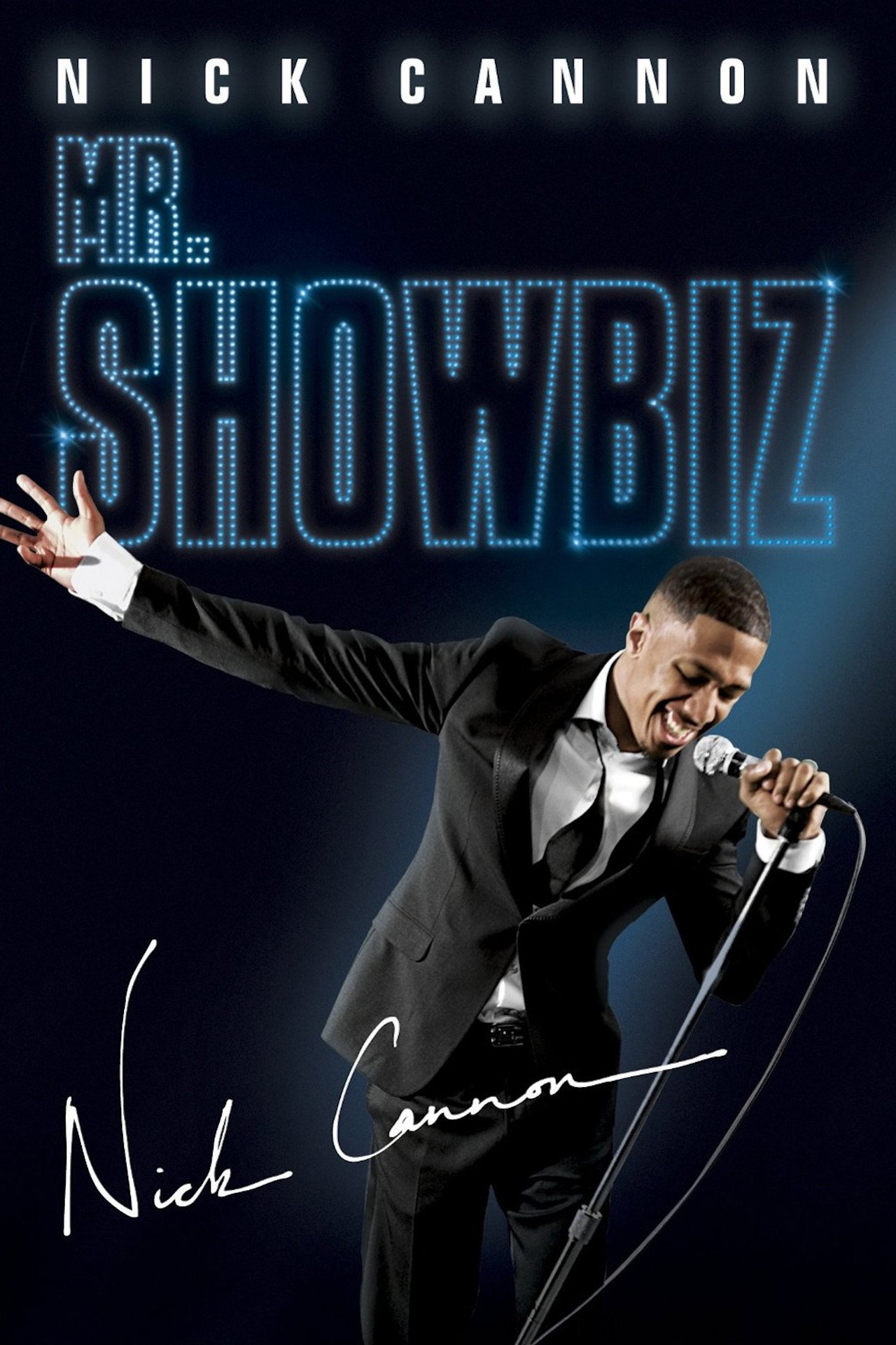 Nick Cannon: Mr. Showbiz