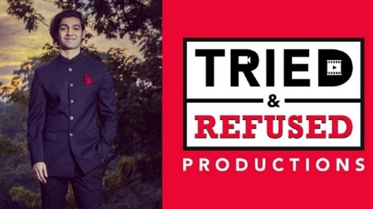 Tried and Refused productions