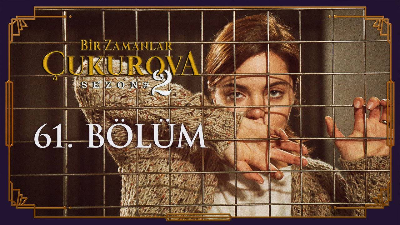 Bir Zamanlar Çukurova — Épisode 26