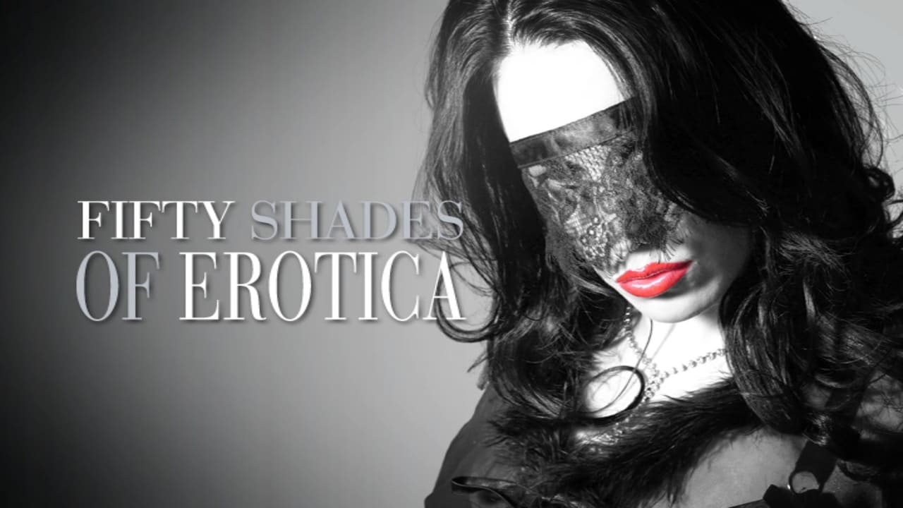 Cast and Crew of Fifty Shades of Erotica