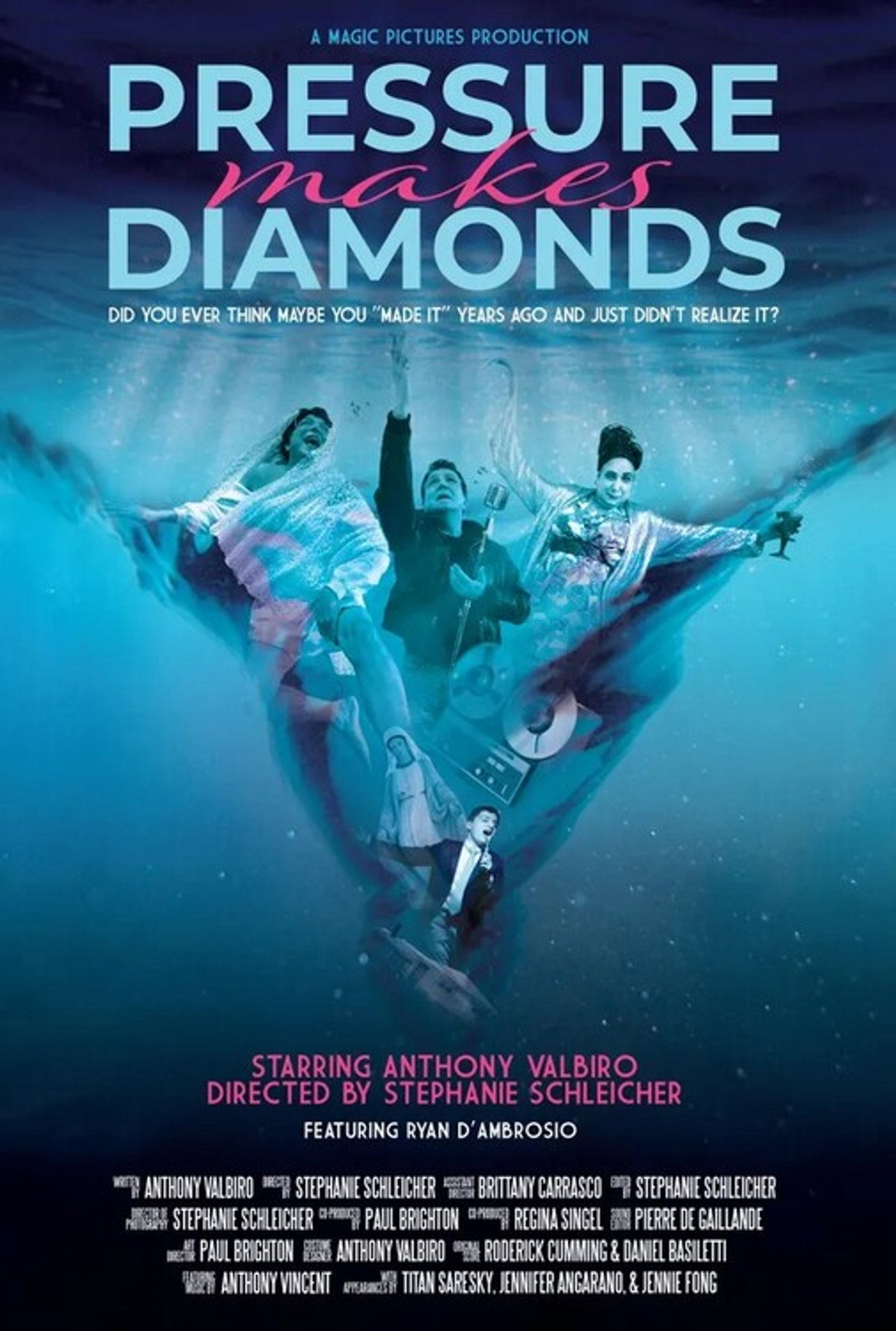 Pressure Makes Diamonds filmaffisch