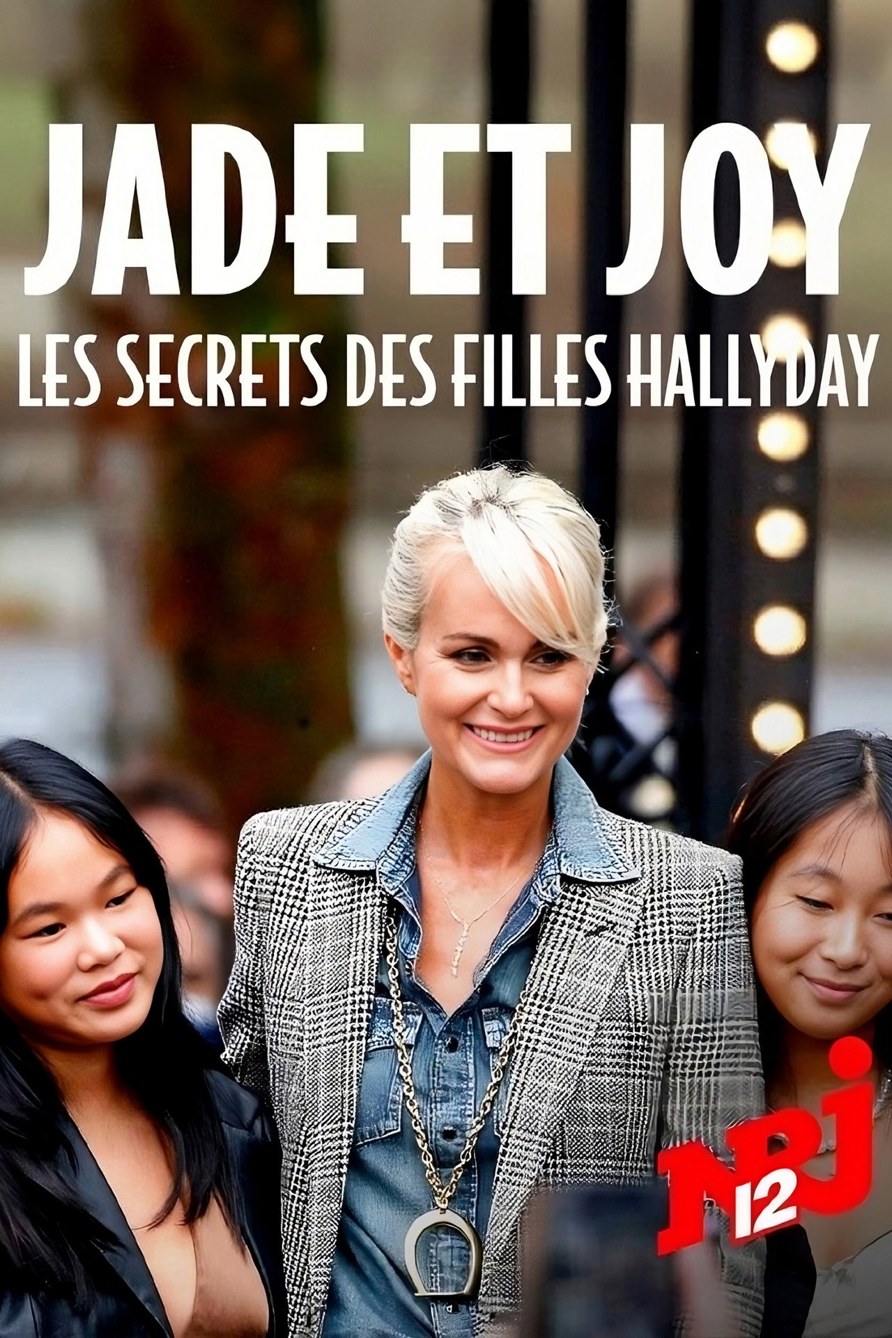 Jade et Joy : les secrets des filles Hallyday filmaffisch