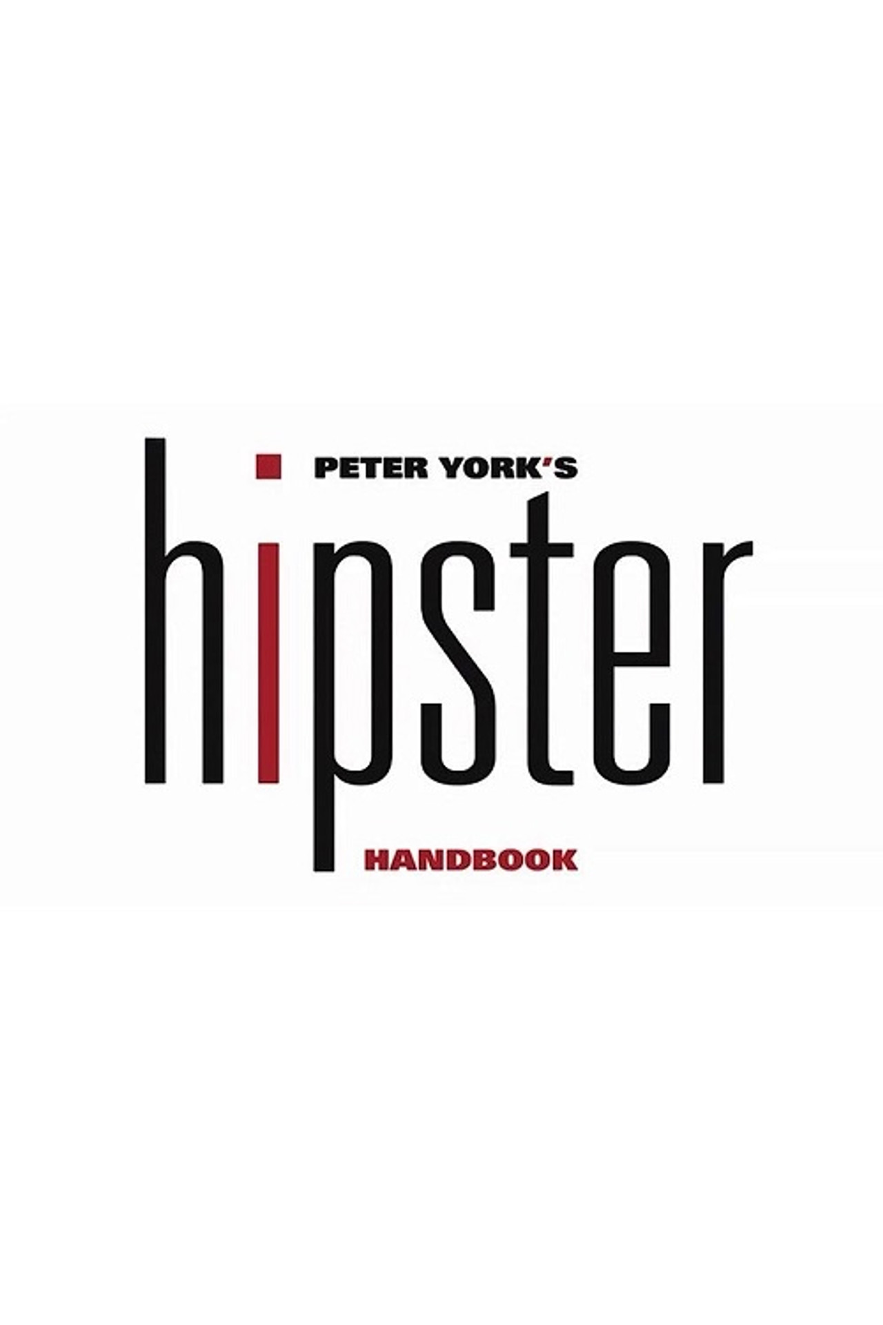 Peter York's Hipster Handbook filmaffisch