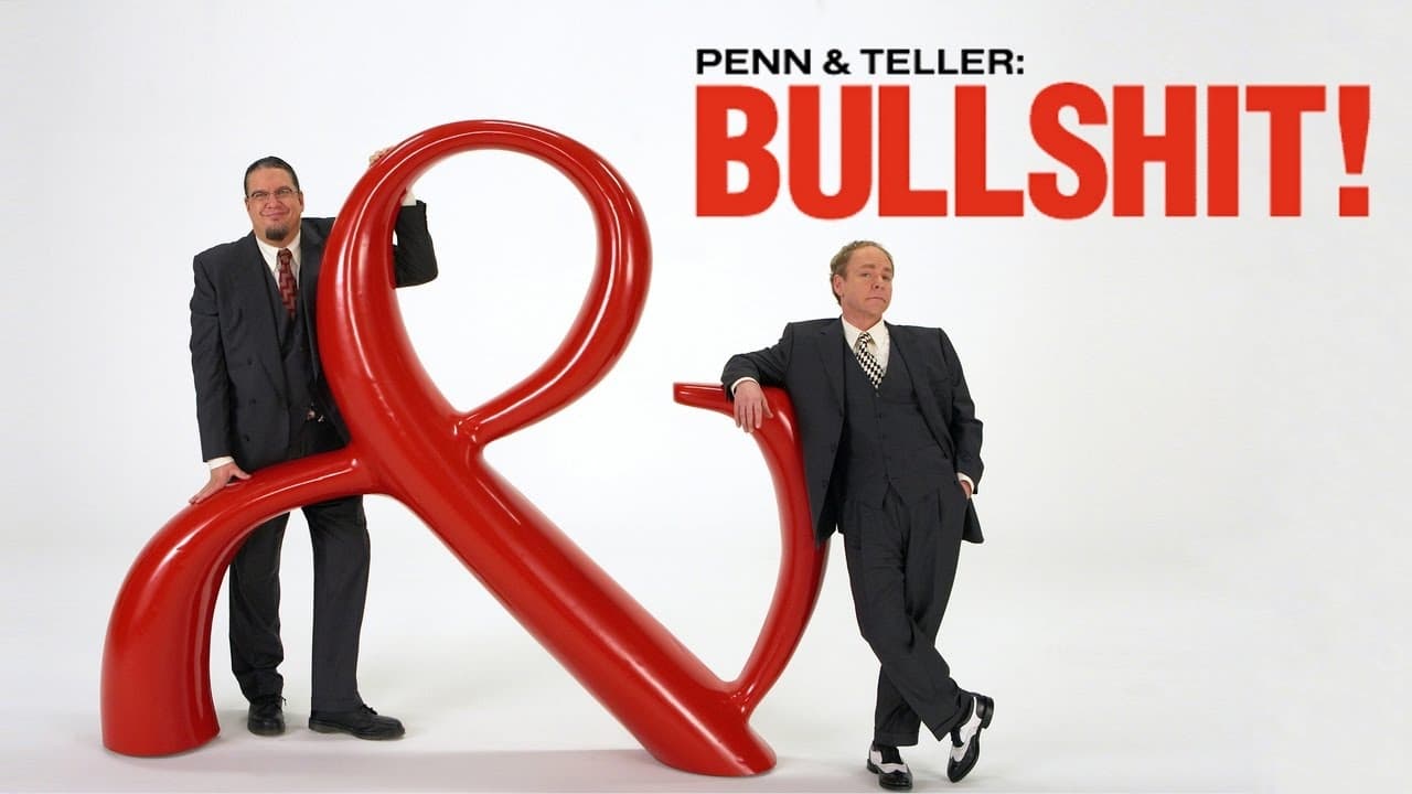 Penn & Teller: Bullshit! background