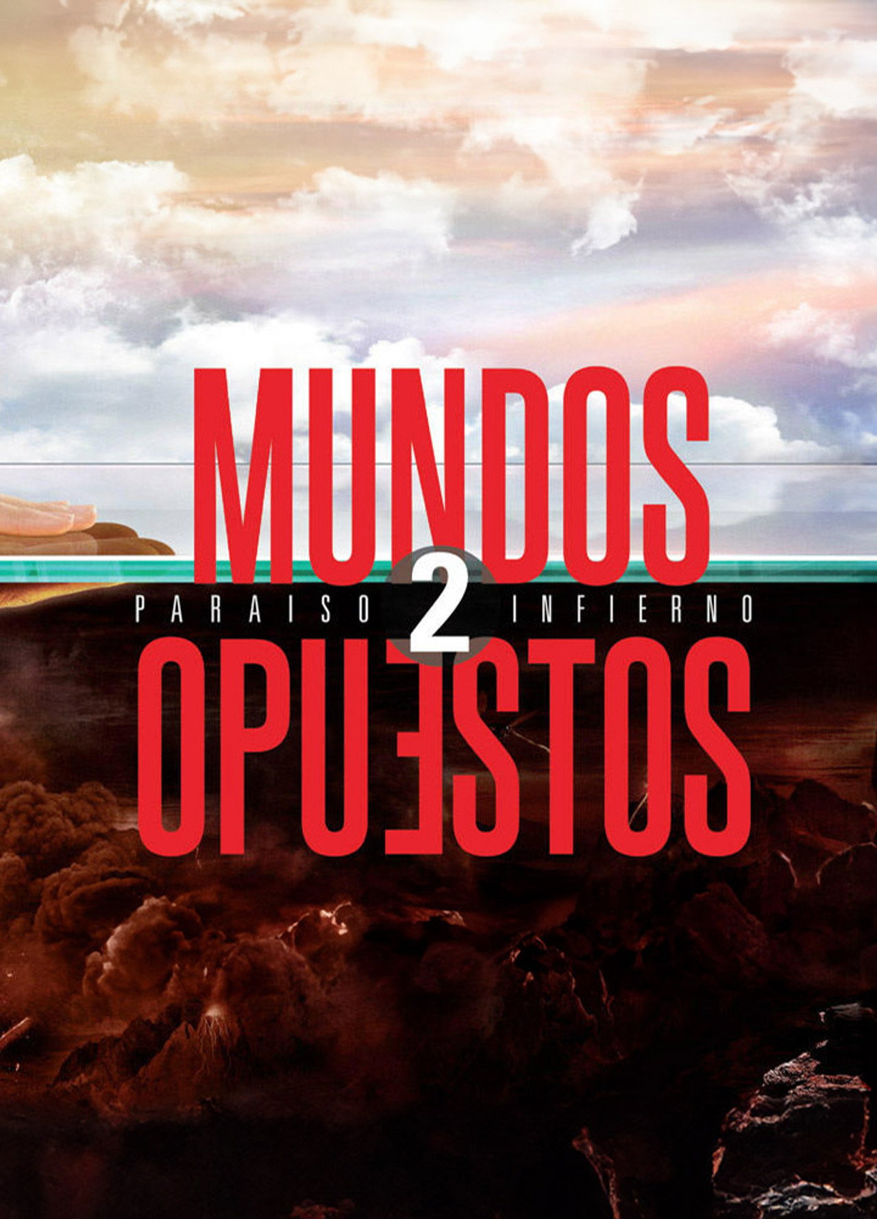 Mundos Opuestos 2 poster