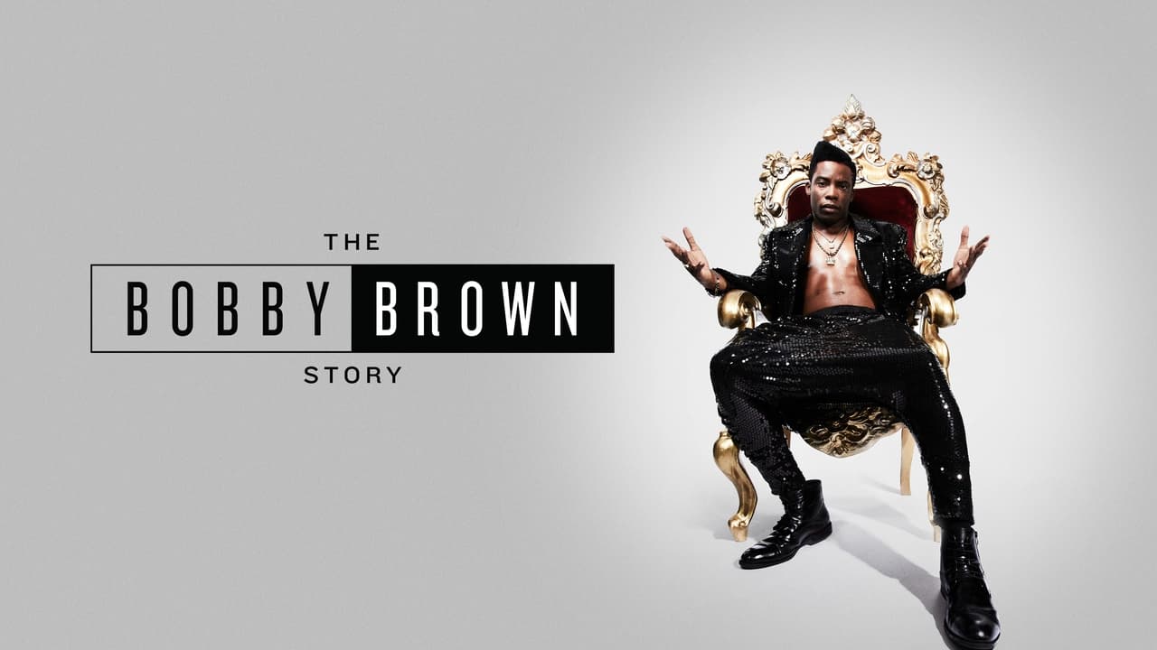 The Bobby Brown Story background