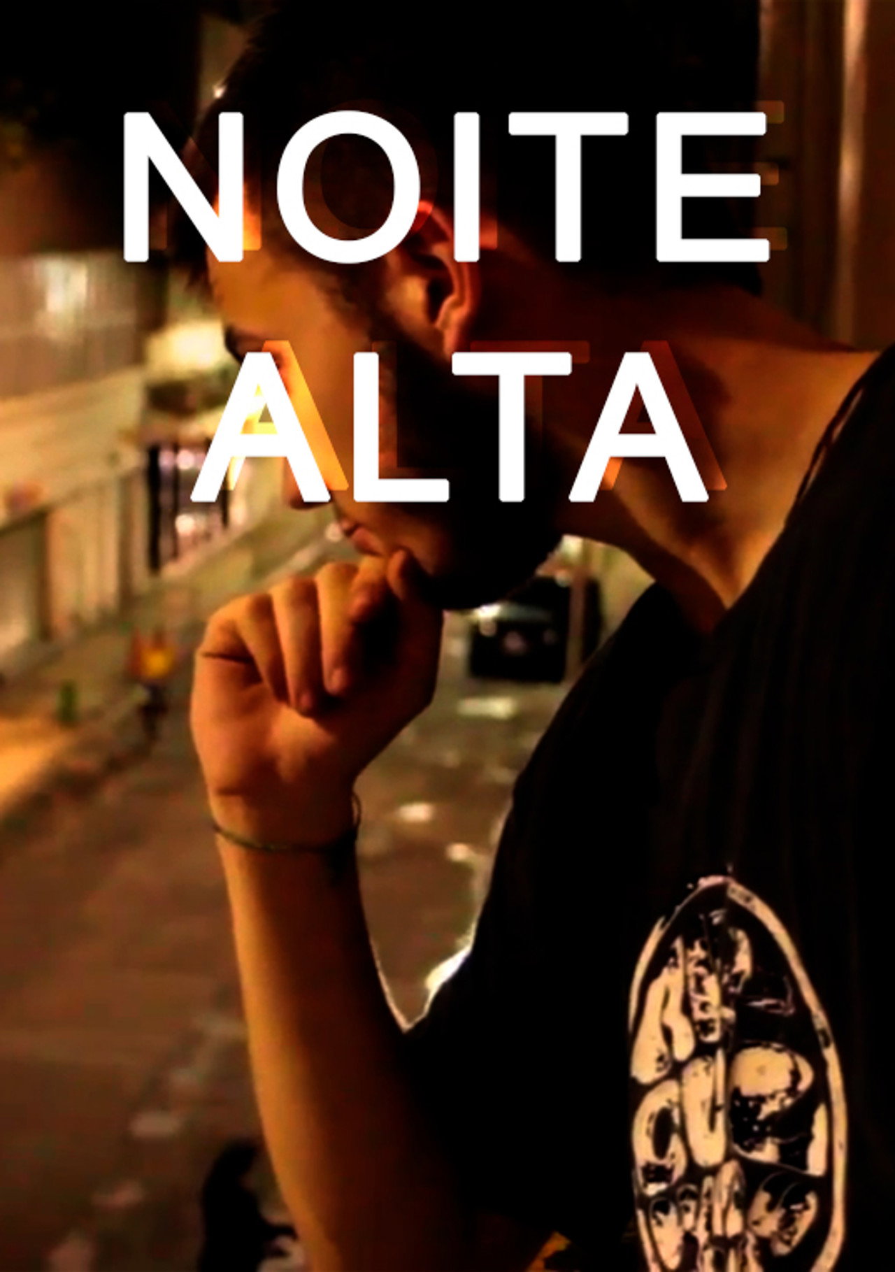Noite Alta filmaffisch