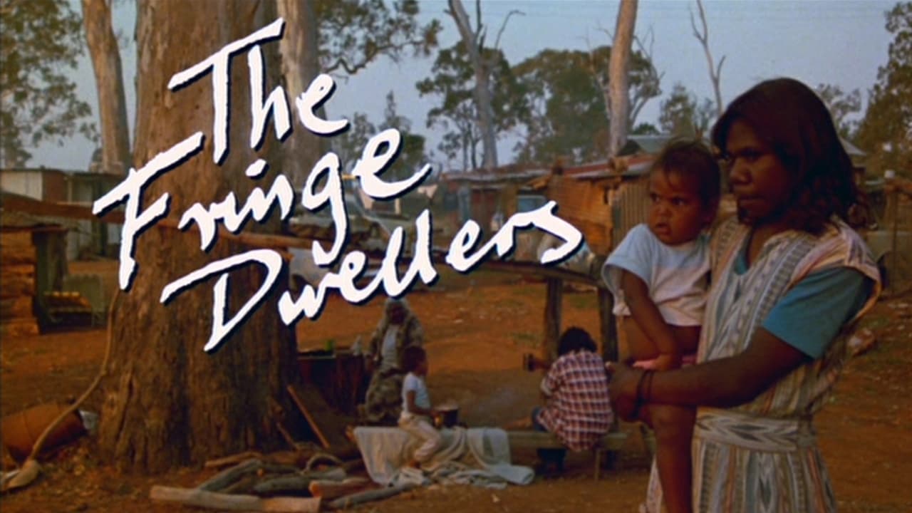 The Fringe Dwellers background