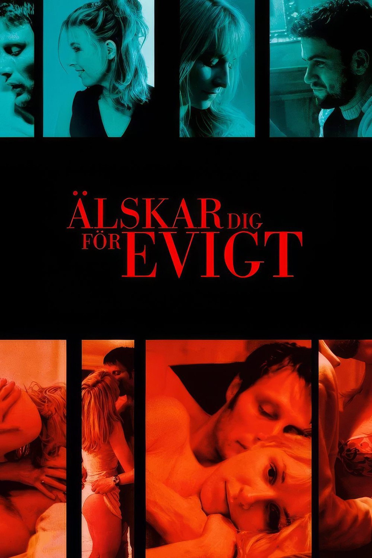 Älskar dig för evigt filmaffisch