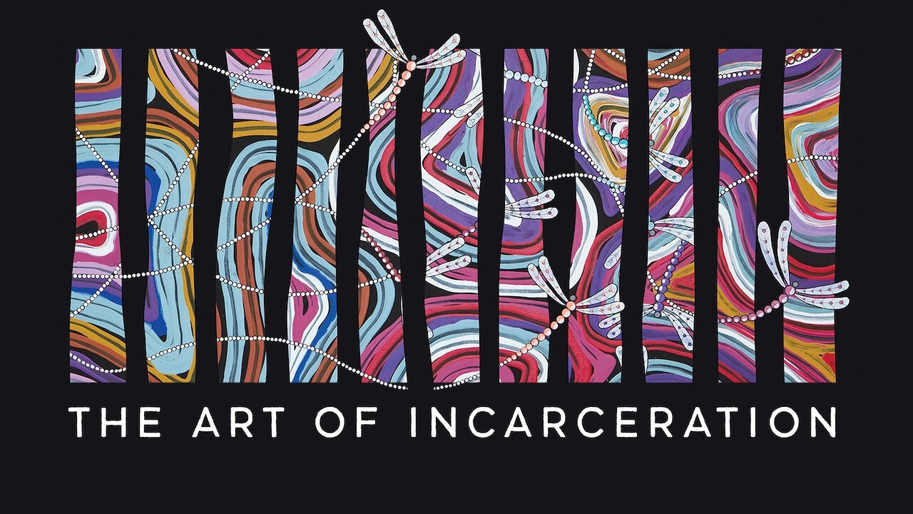The Art of Incarceration (2021)