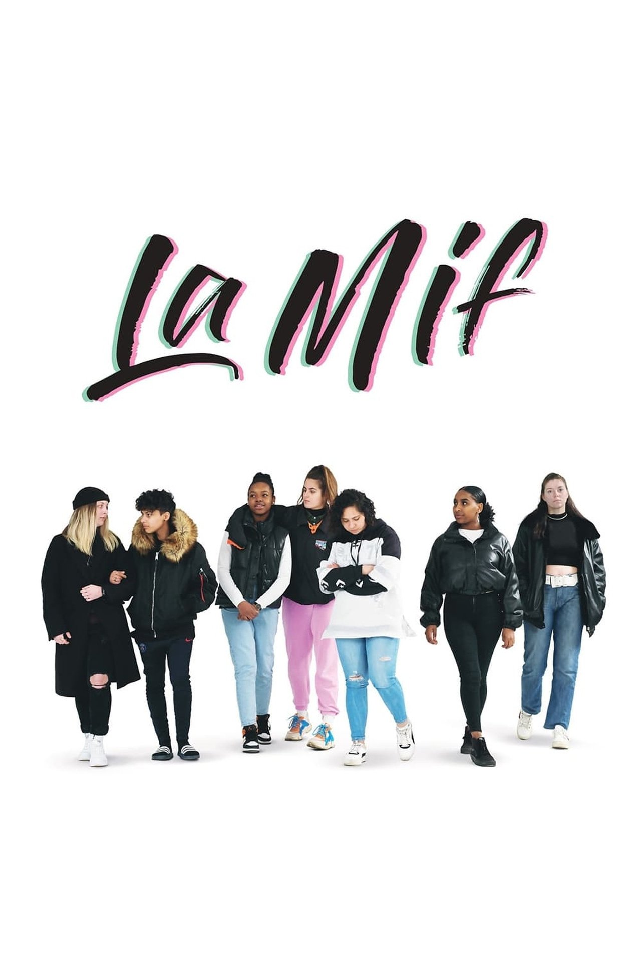 مشاهدة فيلم La Mif مترجم بدون اعلانات - بوستر