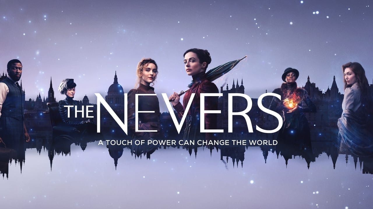 The Nevers - Season 1