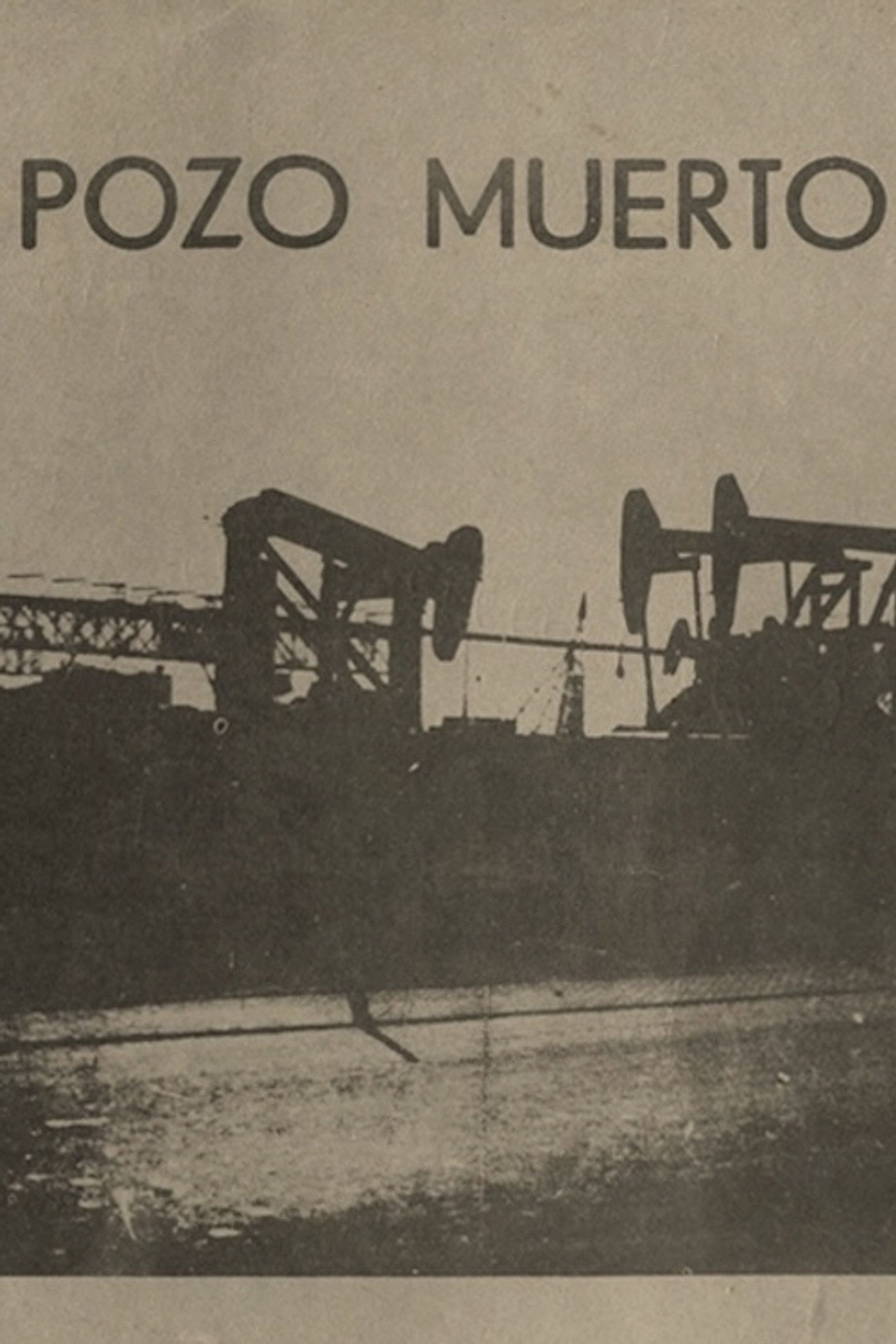 Pozo muerto filmaffisch