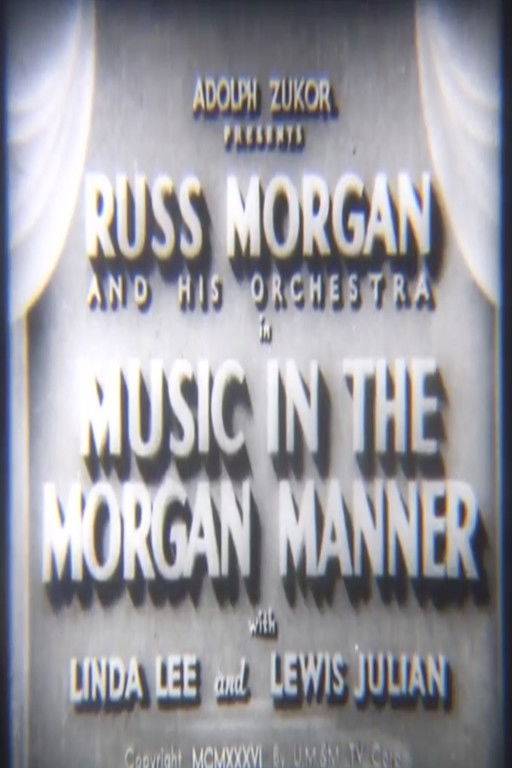 Music in the Morgan Manner 1936