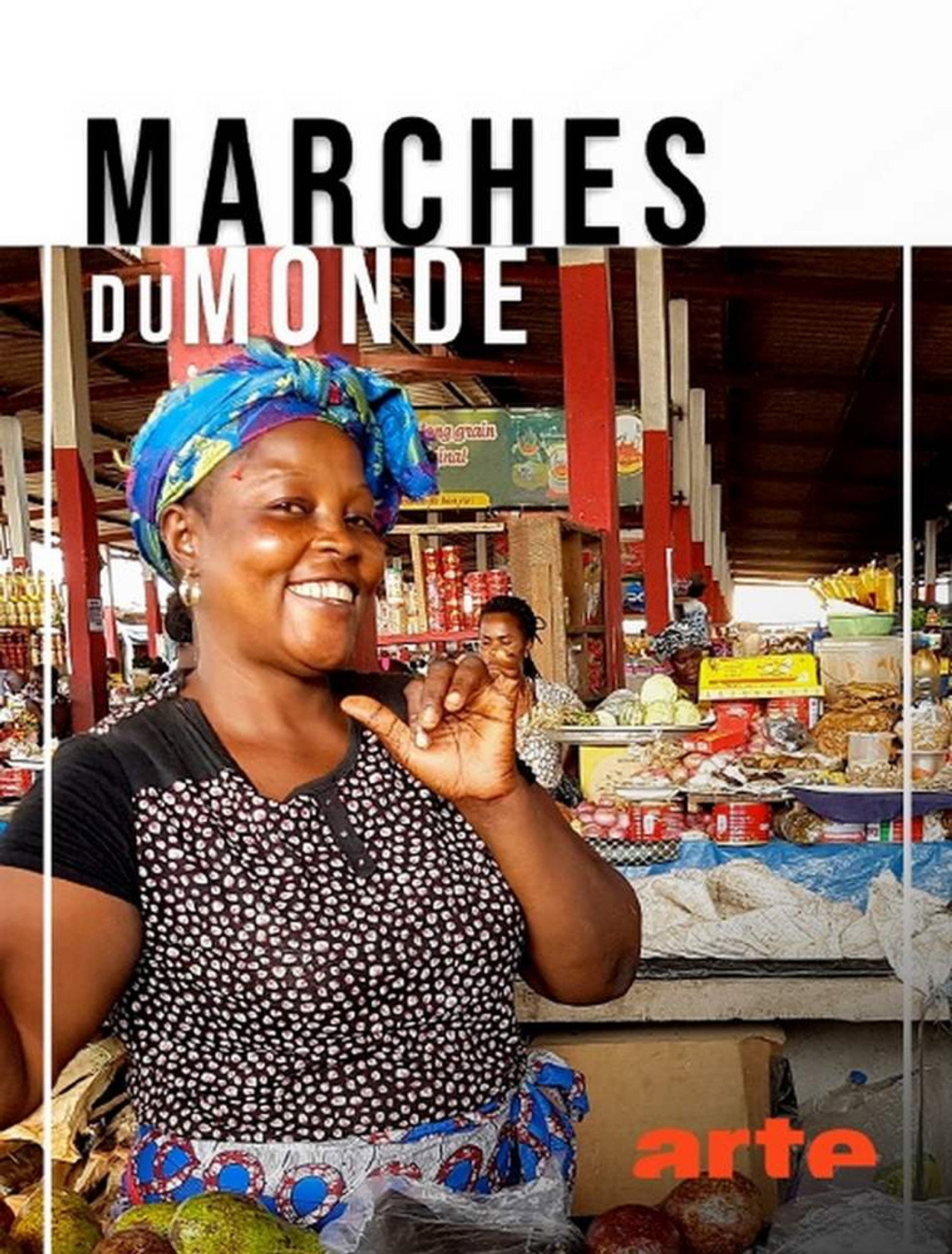 Marchés du monde affisch