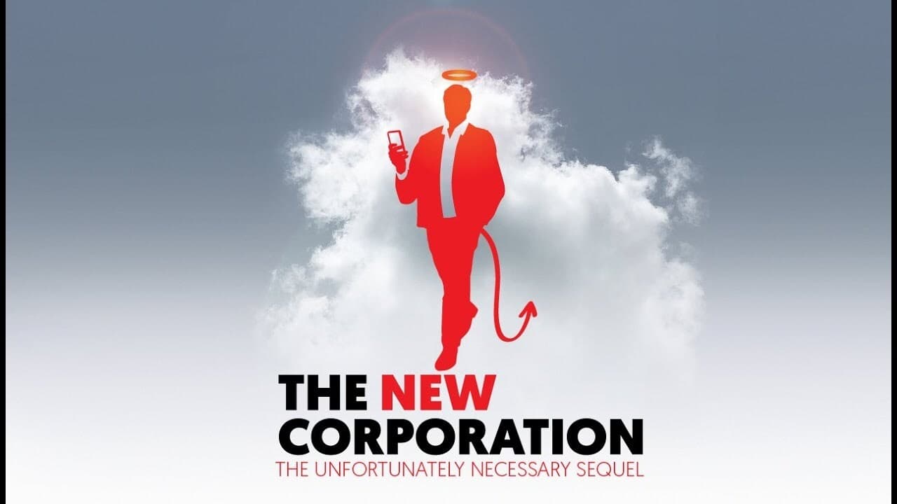 The New Corporation: The Unfortunately Necessary Sequel background