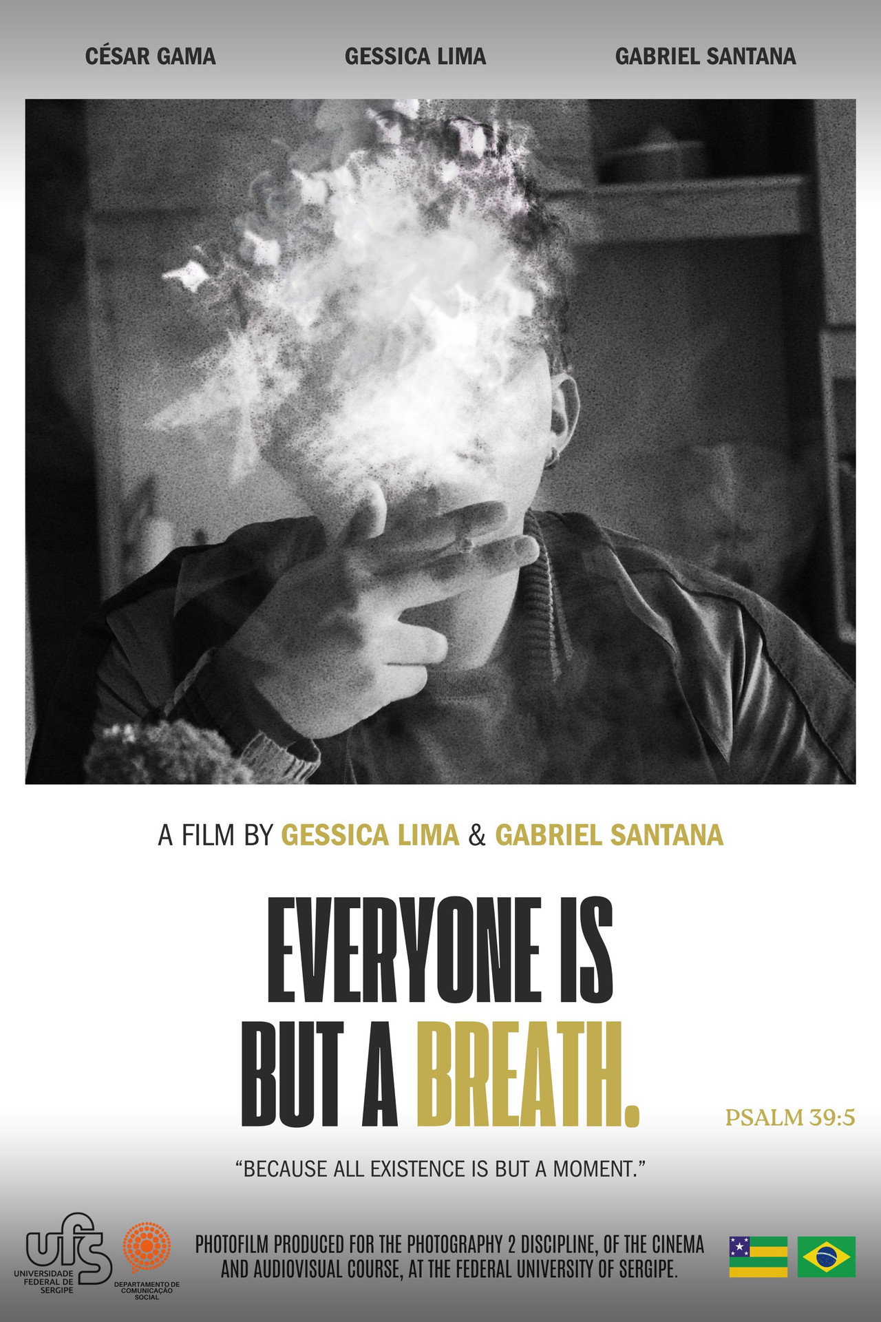 Everyone Is But a Breath