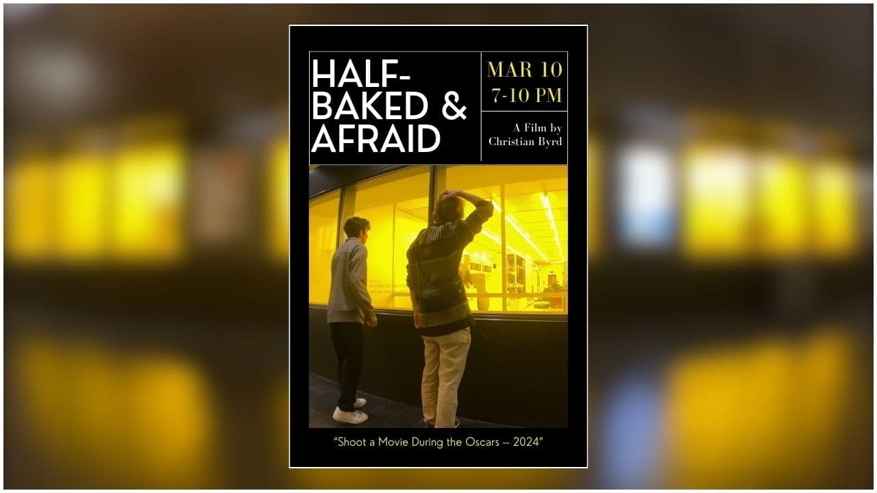 Half-Baked & Afraid
