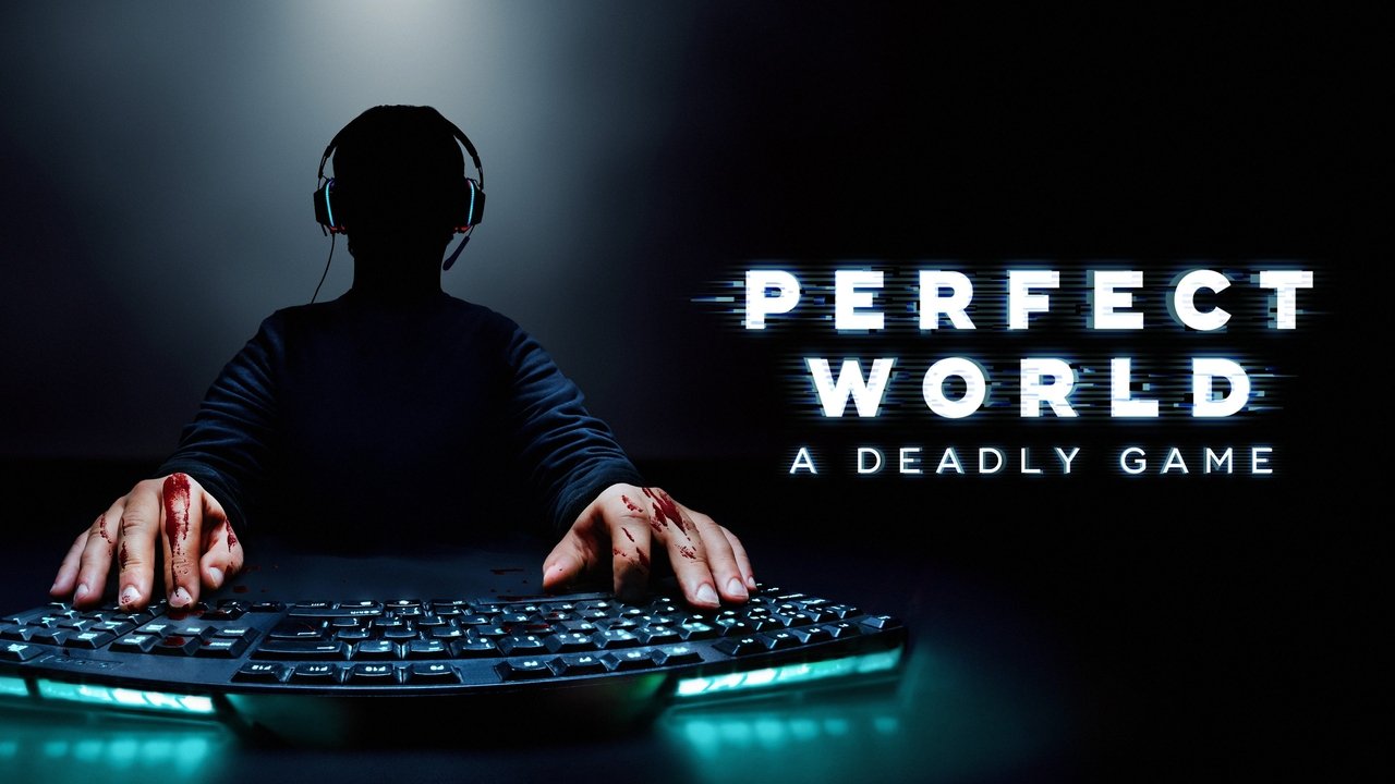 Perfect World: A Deadly Game background